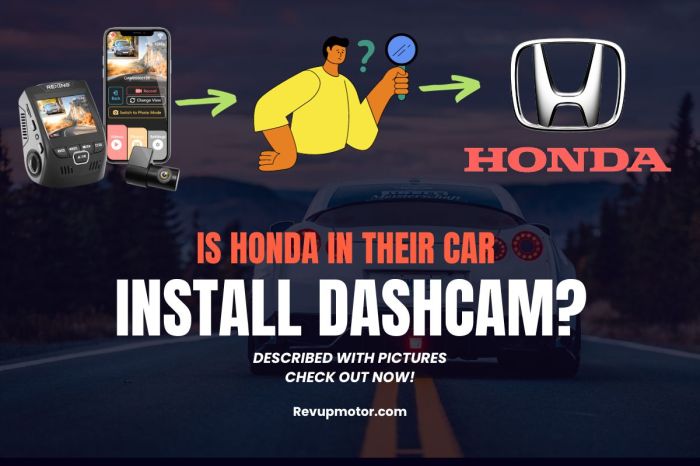 Does honda install dash cam