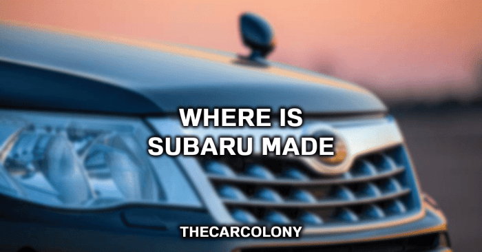 Where was subaru made